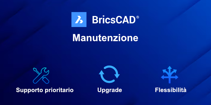 Vantaggi Manutenzione BricsCAD